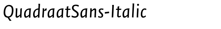 QuadraatSans-Italic