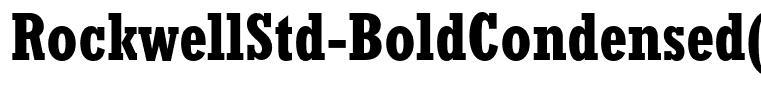 RockwellStd-BoldCondensed(1)