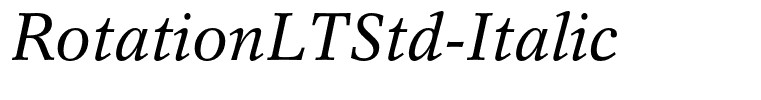 RotationLTStd-Italic