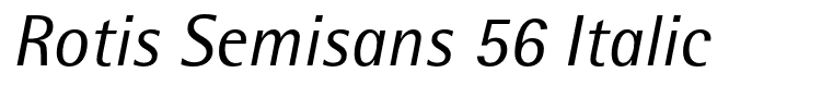 Rotis Semisans 56 Italic