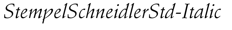 StempelSchneidlerStd-Italic