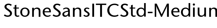 StoneSansITCStd-Medium