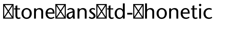 StoneSansStd-Phonetic