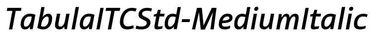 TabulaITCStd-MediumItalic