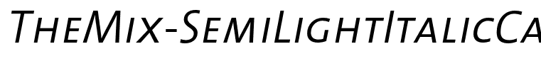 TheMix-SemiLightItalicCaps