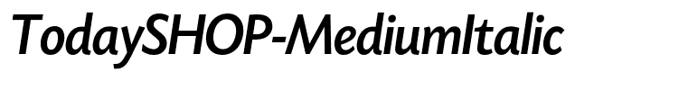 TodaySHOP-MediumItalic