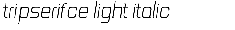 TripSerifCE Light Italic