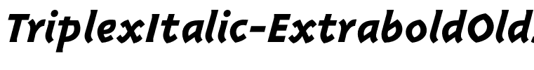 TriplexItalic-ExtraboldOldstyle