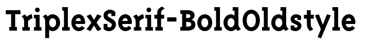 TriplexSerif-BoldOldstyle