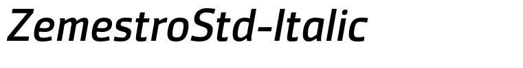 ZemestroStd-Italic