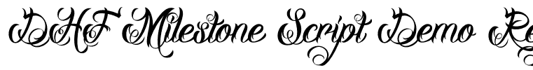 DHF Milestone Script Demo Regular