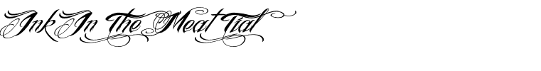 Ink In The Meat Tial