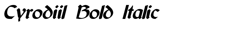 Cyrodiil Bold Italic