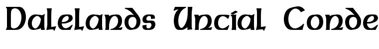 Dalelands Uncial Condensed Bold