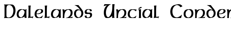 Dalelands Uncial Condensed Regular