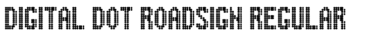 Digital Dot Roadsign Regular