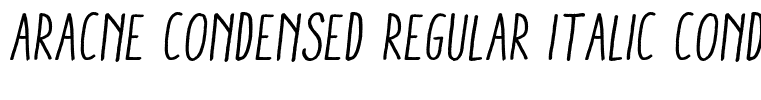 Aracne Condensed Regular Italic Condensed Italic
