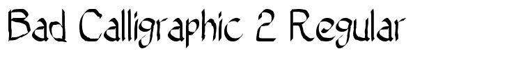Bad Calligraphic 2 Regular