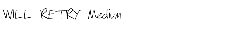 WILL RETRY Medium