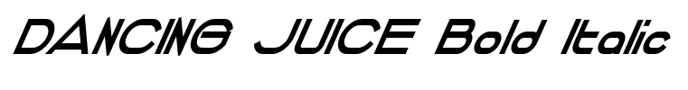 DANCING JUICE Bold Italic