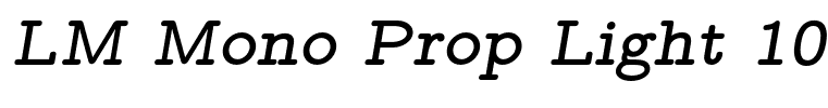 LM Mono Prop Light 10 Bold Italic