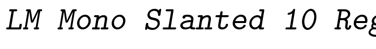 LM Mono Slanted 10 Regular
