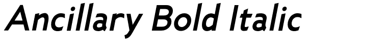 Ancillary Bold Italic