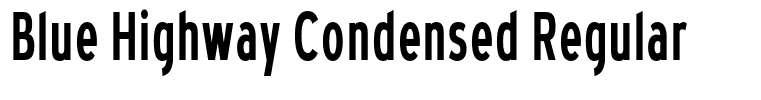 Blue Highway Condensed Regular