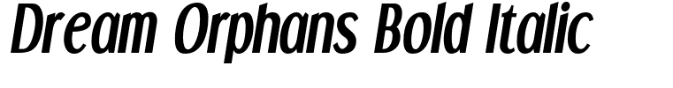 Dream Orphans Bold Italic