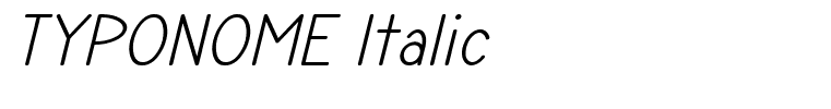 TYPONOME Italic