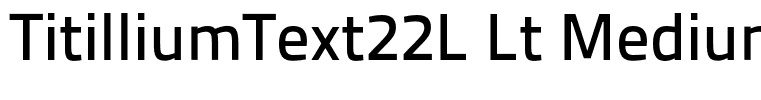 TitilliumText22L Lt Medium
