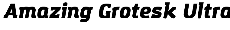 Amazing Grotesk Ultra Italic