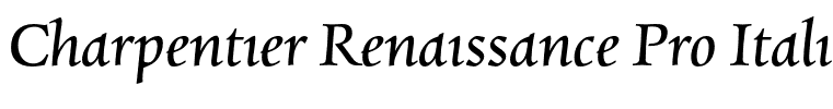 Charpentier Renaissance Pro Italic
