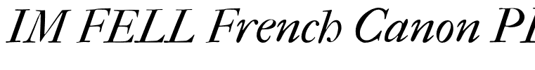 IM FELL French Canon PRO Italic