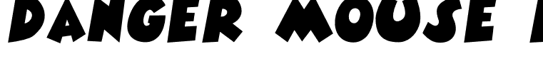 DANGER MOUSE Regular