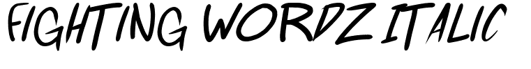 Fighting wordz Italic