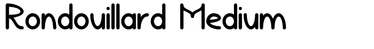 Rondouillard Medium