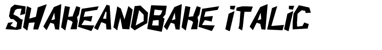 ShakeAndBake italic