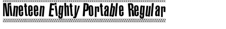 Nineteen Eighty Portable Regular