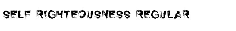 Self Righteousness Regular