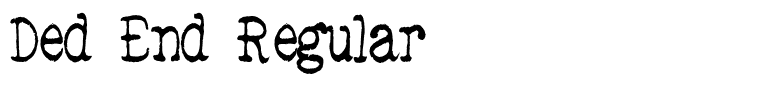 Ded End Regular