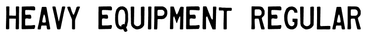 Heavy Equipment Regular