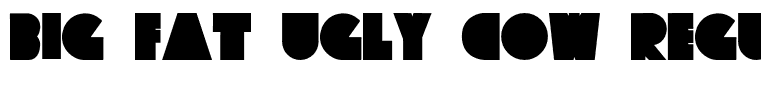 Big Fat Ugly Cow Regular