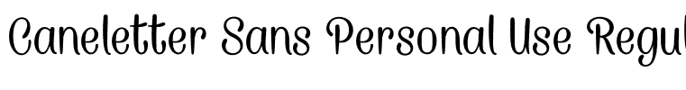 Caneletter Sans Personal Use Regular