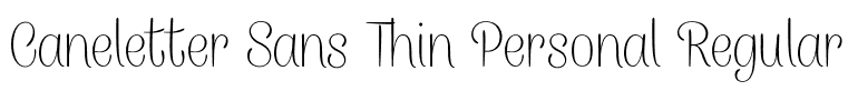 Caneletter Sans Thin Personal Regular