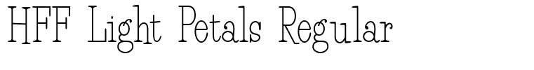 HFF Light Petals Regular