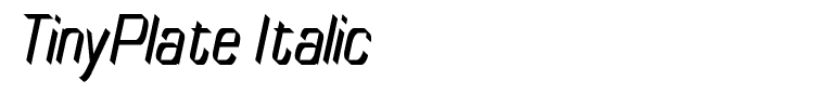 TinyPlate Italic