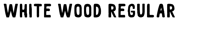 White wood Regular