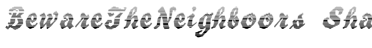 BewareTheNeighboors Shadow Regular