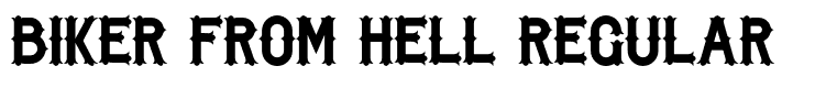 Biker from Hell Regular